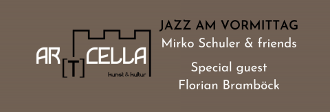 Jazz am Vormittag mit Mirko Schuler & friends